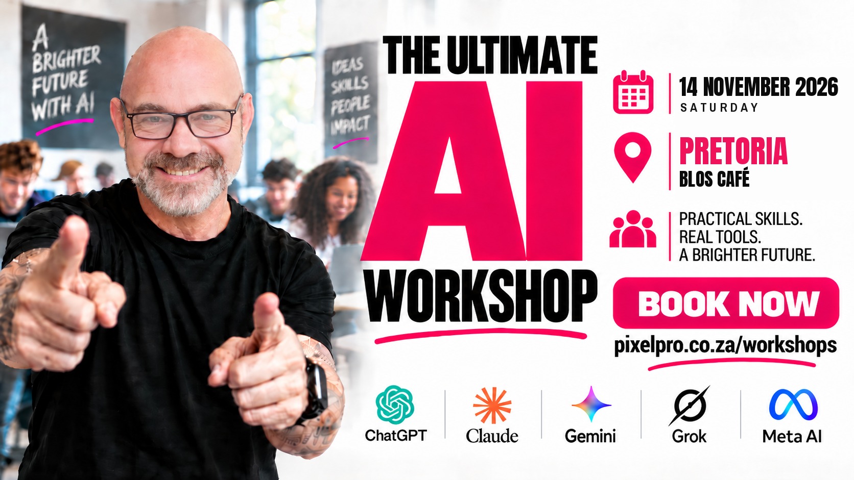 Event poster for The Ultimate AI Workshop on 14 November 2026 at Blos Café, Pretoria