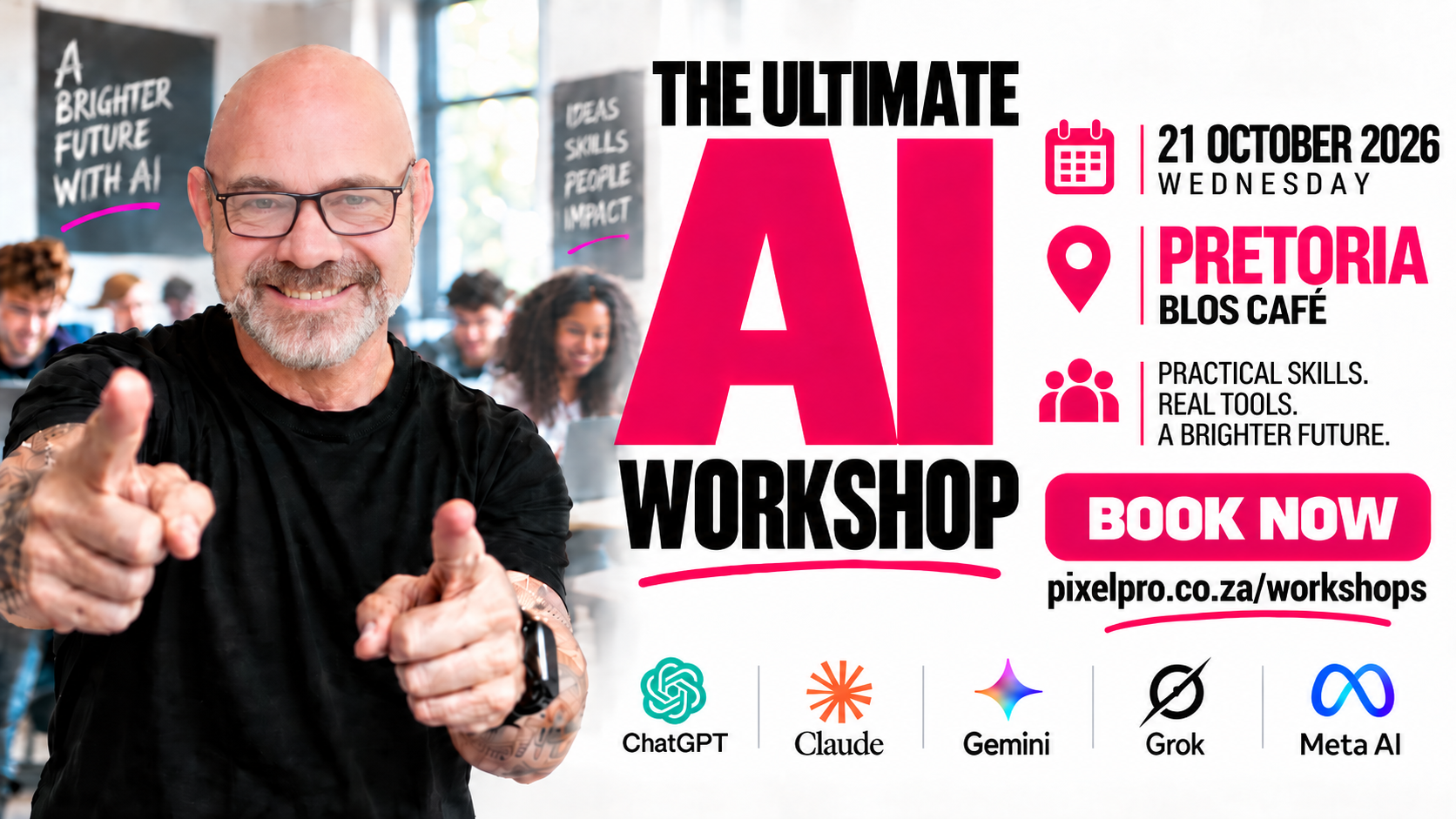 Event poster for The Ultimate AI Workshop on 21 October 2026 at Blos Café, Pretoria