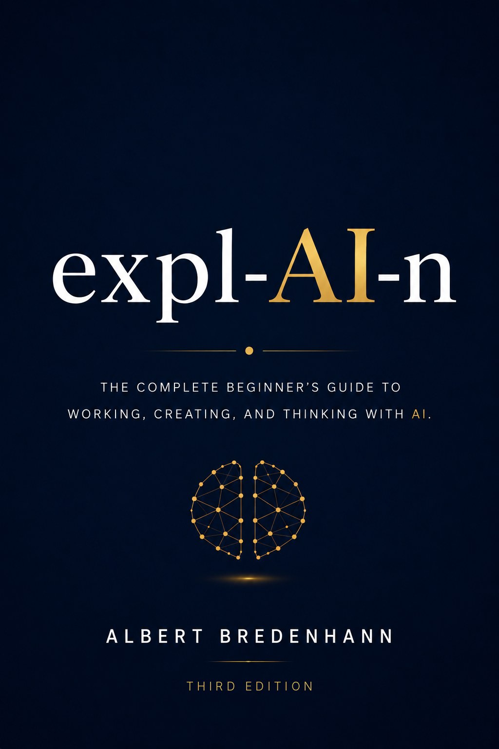 Cover of expl-AI-n, third edition, by Albert Bredenhann